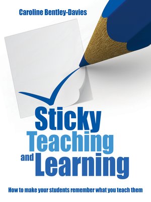 cover image of Sticky Teaching and Learning